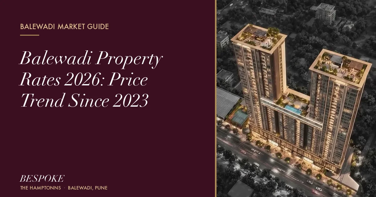 Balewadi Property Rates 2026: Price Trend Since 2023